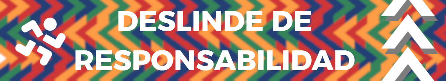 Deslinde de Responsabilidades